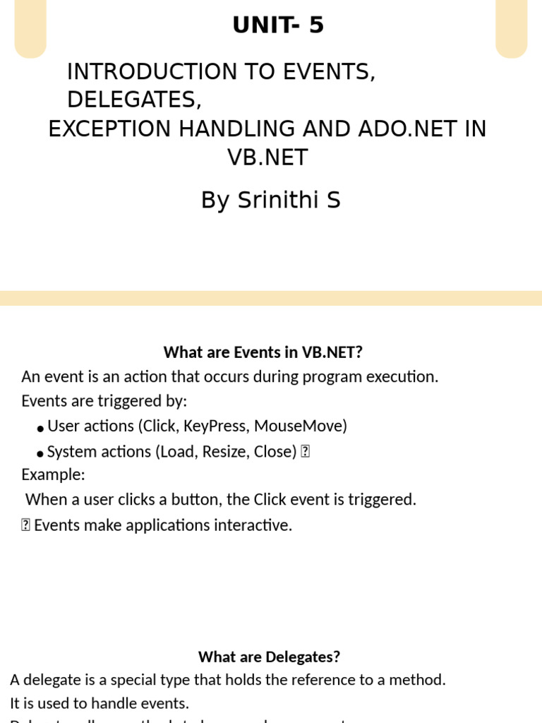 Introduction To Events, Delegates, Exception Handling and ADO - Net in ...