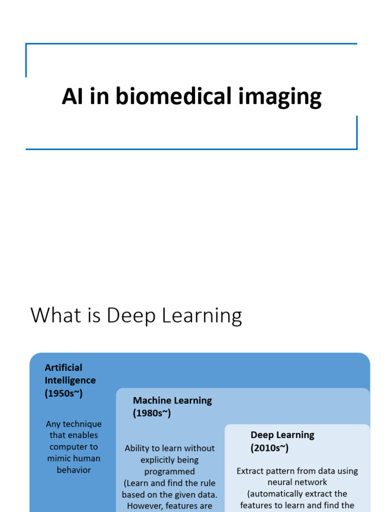 AI in Biomedical Imaging - 1 | PDF | Deep Learning | Artificial ...