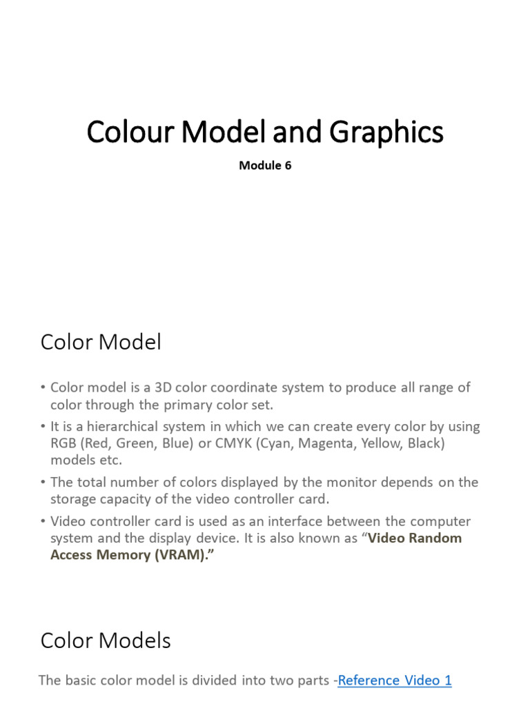 Module 6 - Colour Models and Graphics | PDF | Rgb Color Model | 2 D ...