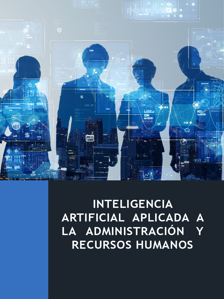 Inteligencia Artificial Aplicada A La Administracion y Recursos Humanos ...