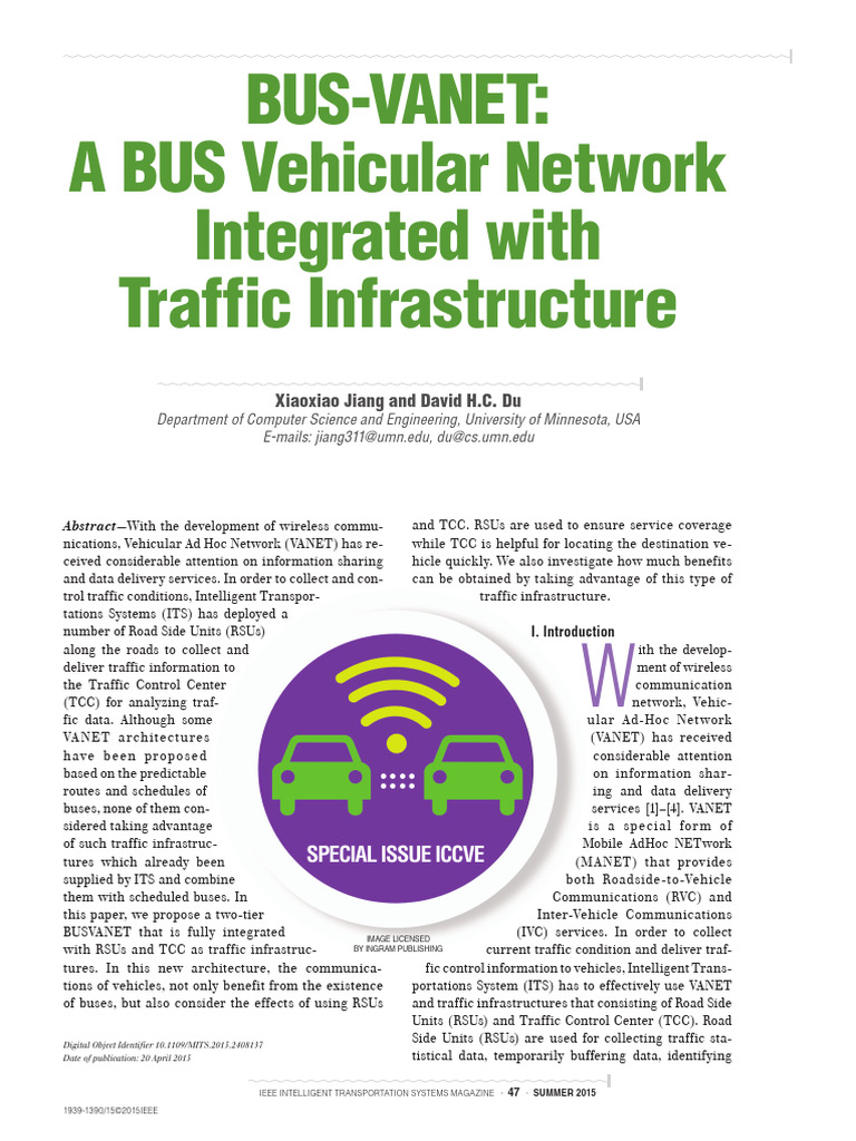 BUS-VANET A BUS Vehicular Network Integrated With Traffic ...