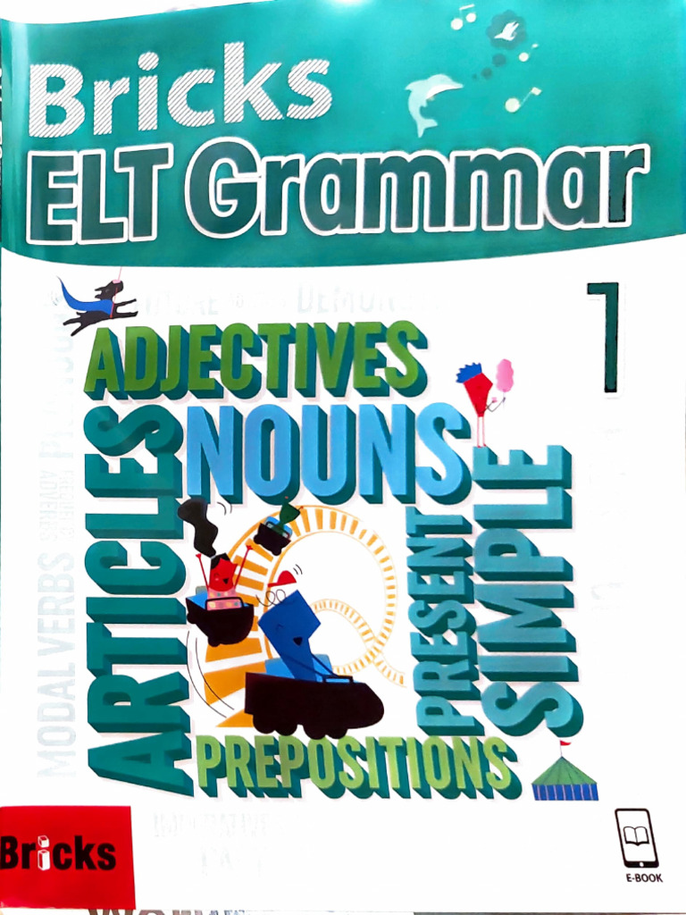 Bricks ELT Grammar 1 Units 1, 2, 3, 4, 5, 6 | PDF | Plural ...