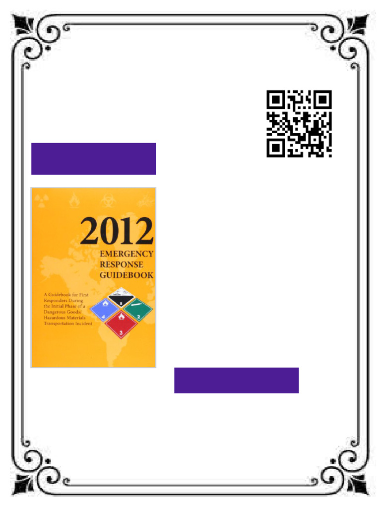 Emergency Response Guidebook 2012 A Guidebook for First Repsonders ...