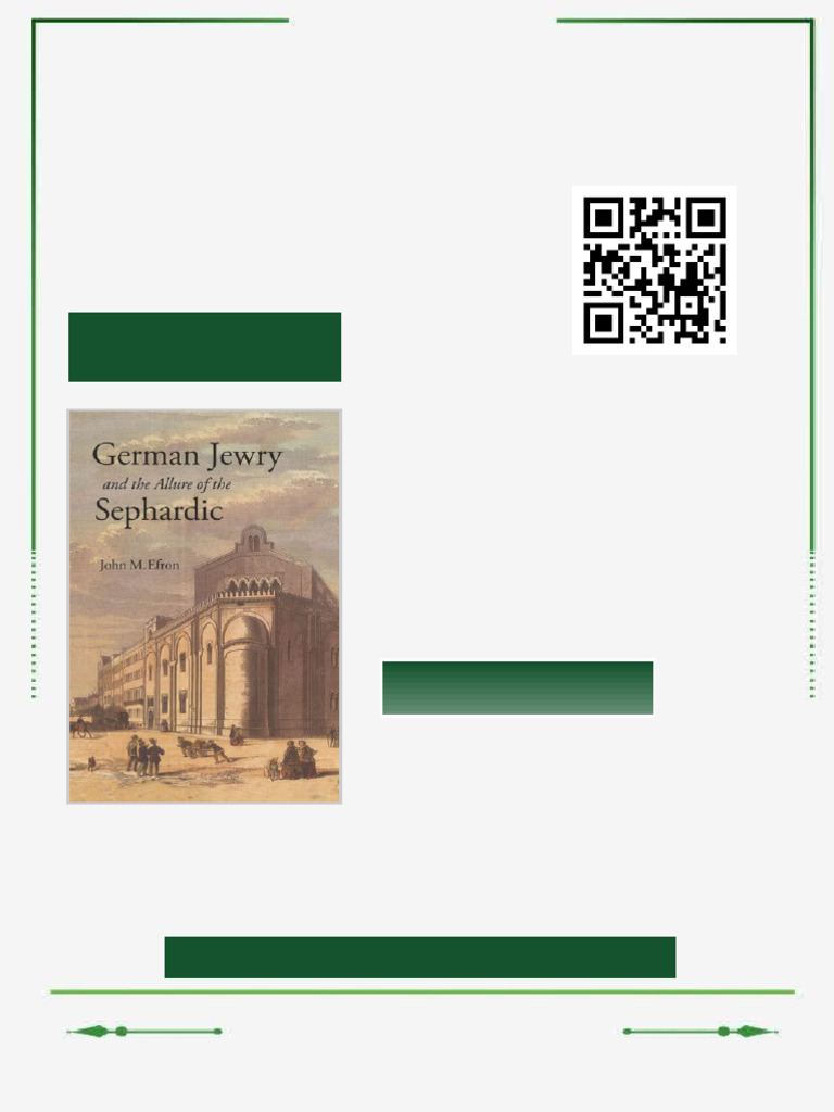 German Jewry and the Allure of the Sephardic John M. Efron ebook ...