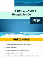 TEORÍA DE LA NOVELA Recapitulación Balance