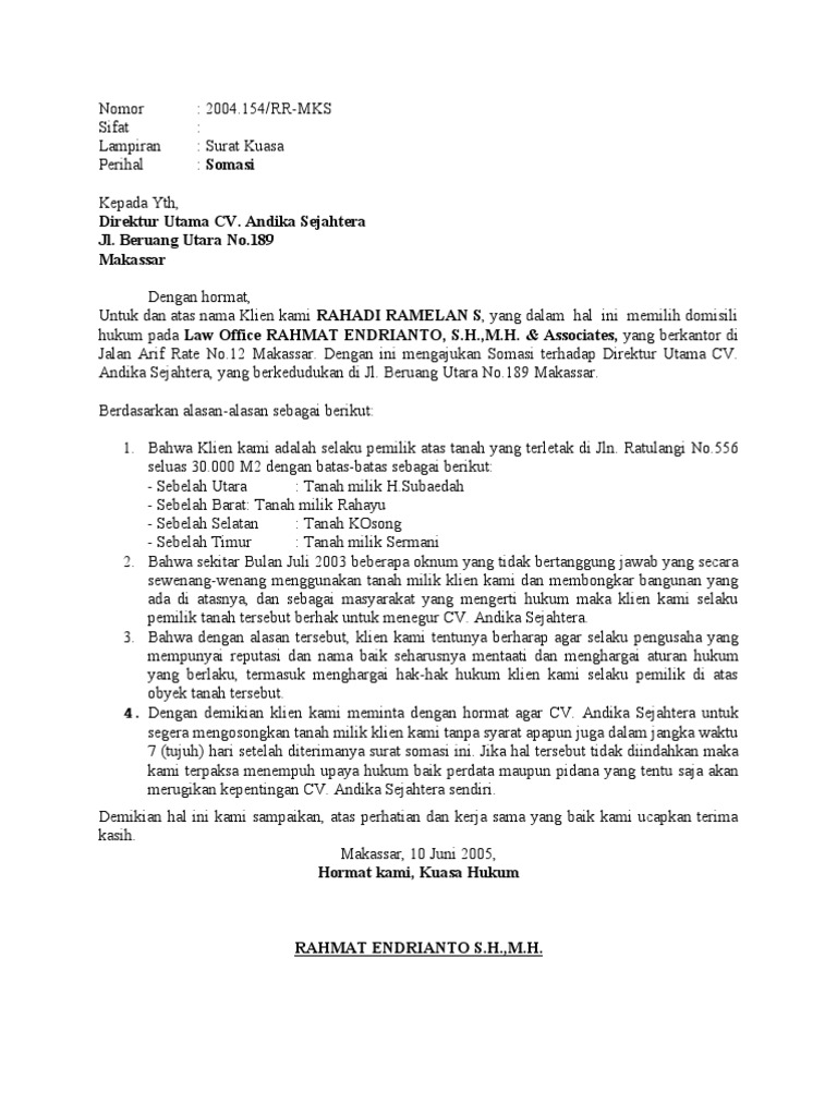 Contoh Surat Somasi Penipuan Bagi Anda yang sedang mencari cara untuk mempertahankan hak hukum anda ada baiknya hal tersebut didahulukan dengan penyampaian Somasi atau peringatan secara hukum.