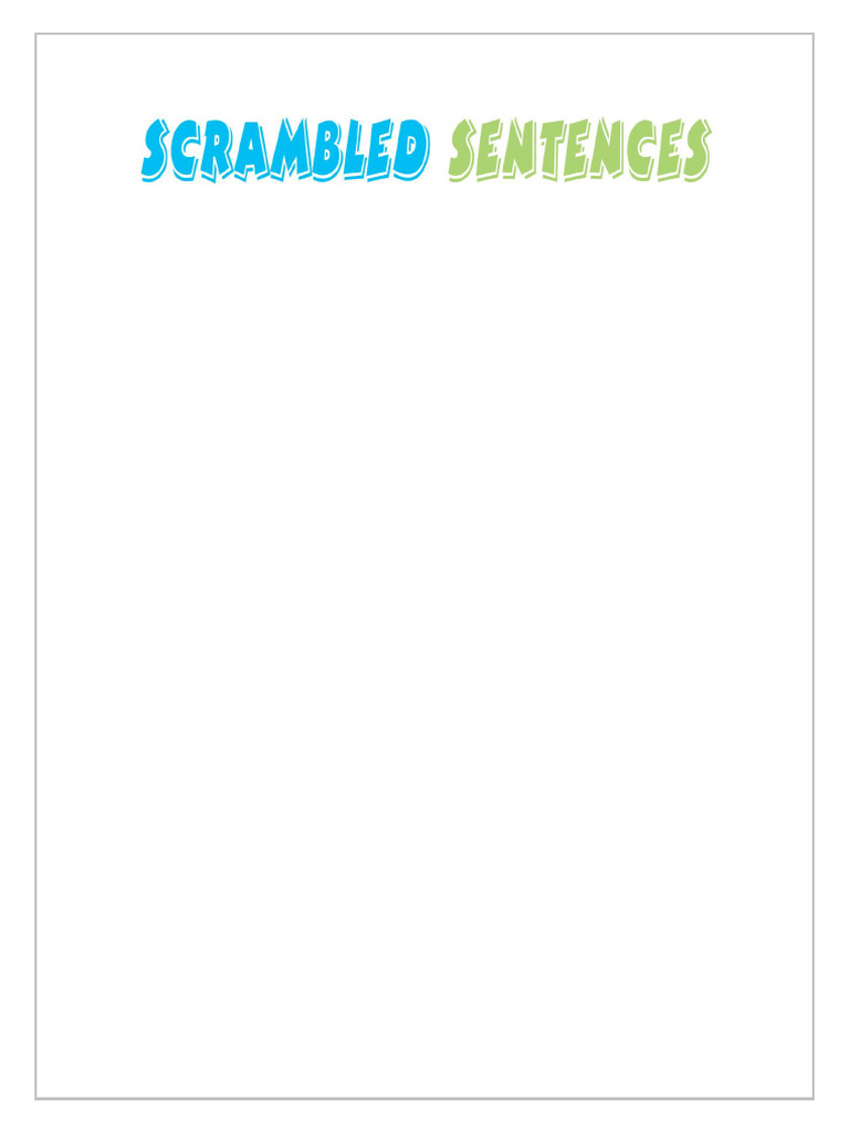 Scrambled Sentences Grammar Drills 2. | PDF