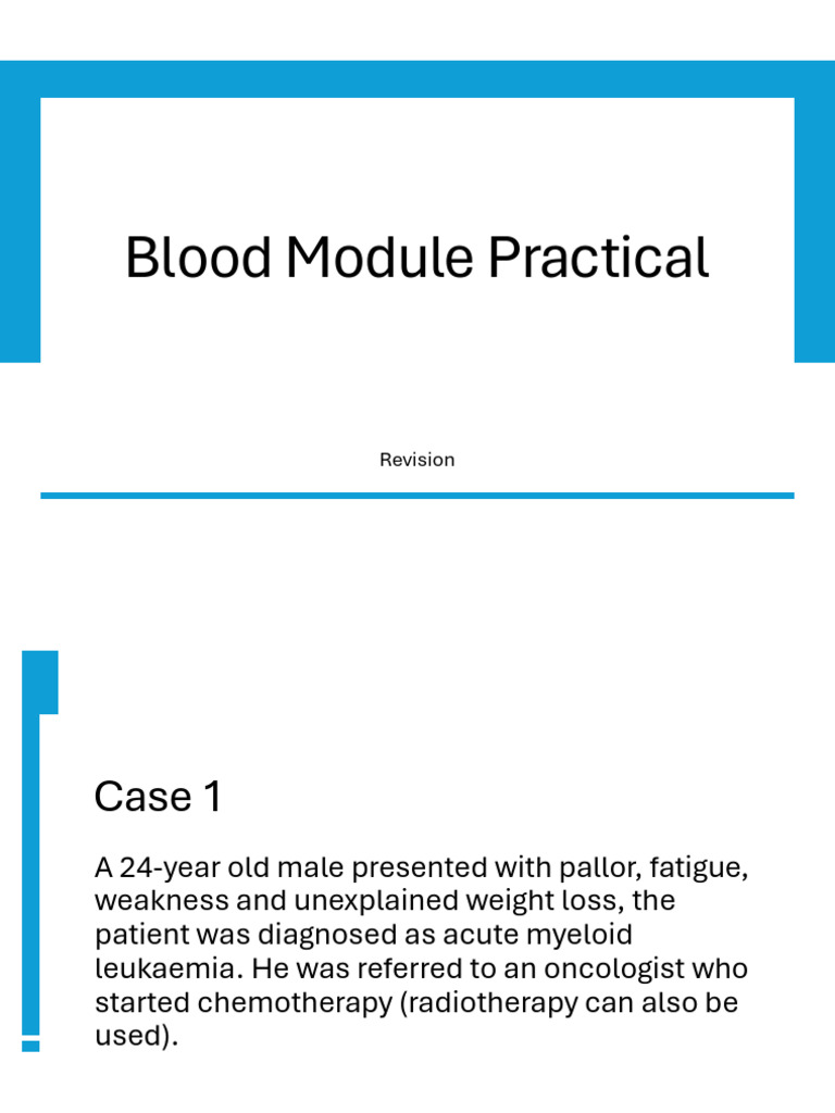 Blood Module Practical Revision | PDF | Leukemia | Medicine