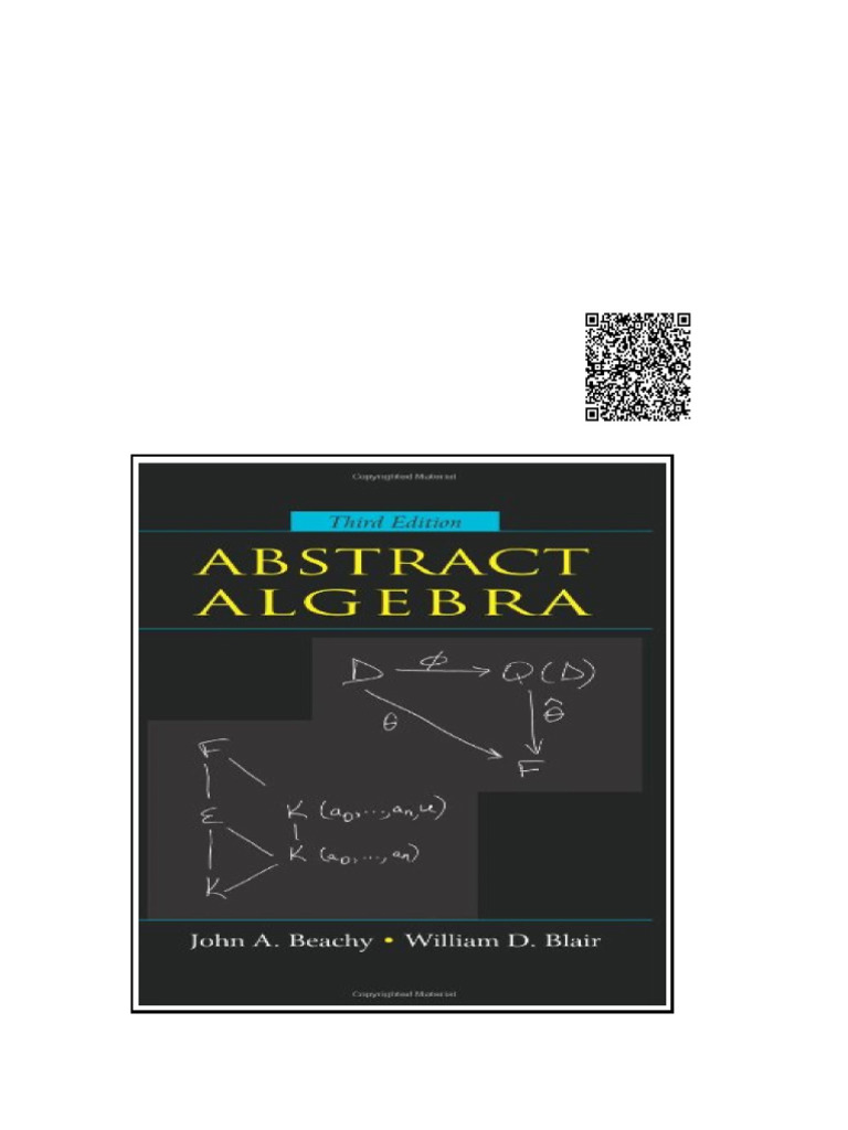 Abstract Algebra 3rd Edition by John A. Beachy William D. Blair Wei Zhi ...
