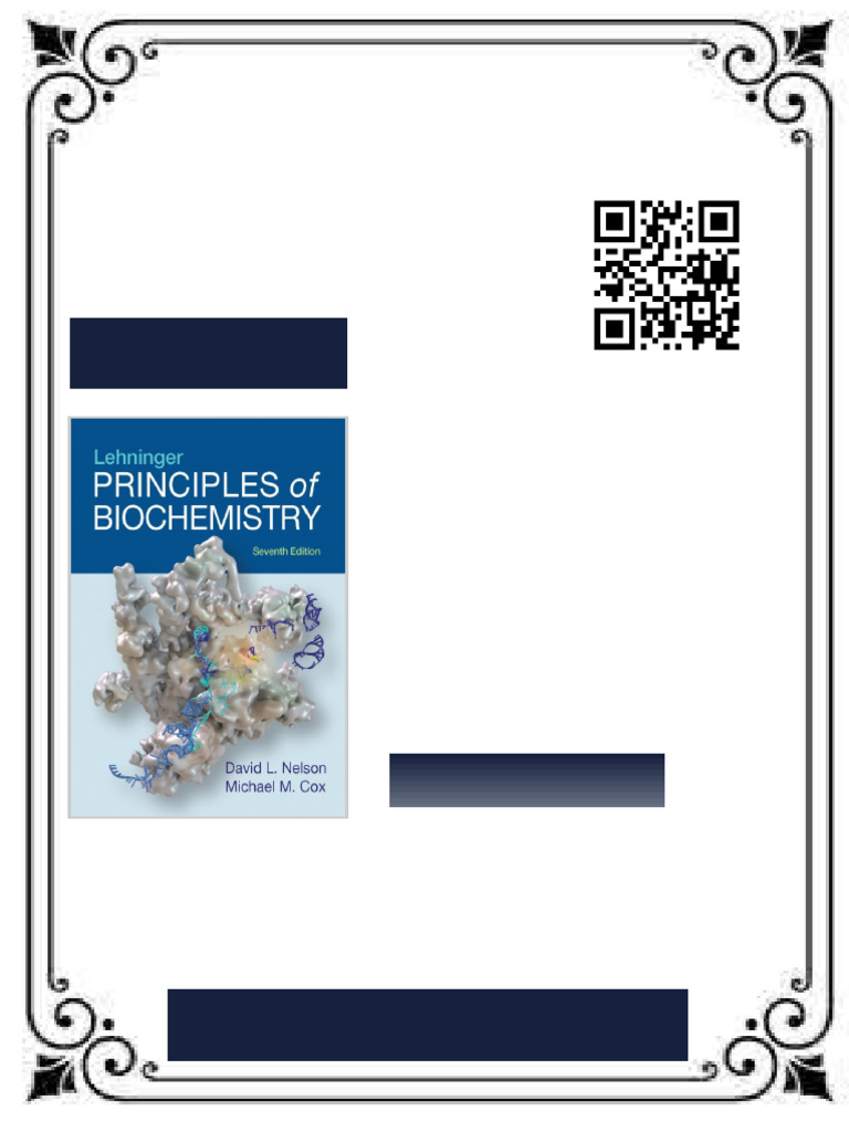 Lehninger Principles of Biochemistry 7th Edition by David Nelson