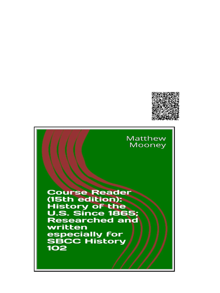 Course Reader (15th Edition) History of The U.S. Since 1865 Matthew ...