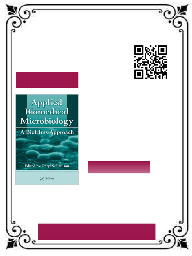 Applied Biomedical Microbiology A Biofilms Approach 1st Edition Daryl S ...