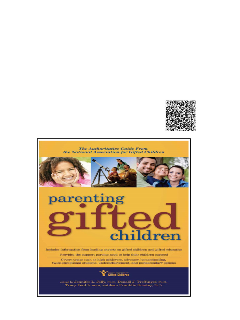 Parenting Gifted Children The Authoritative Guide From The National ...