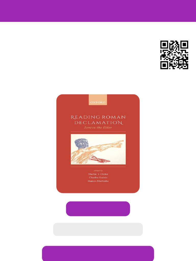 Reading Roman Declamation Seneca The Elder 1st Edition Martin T. Dinter ...