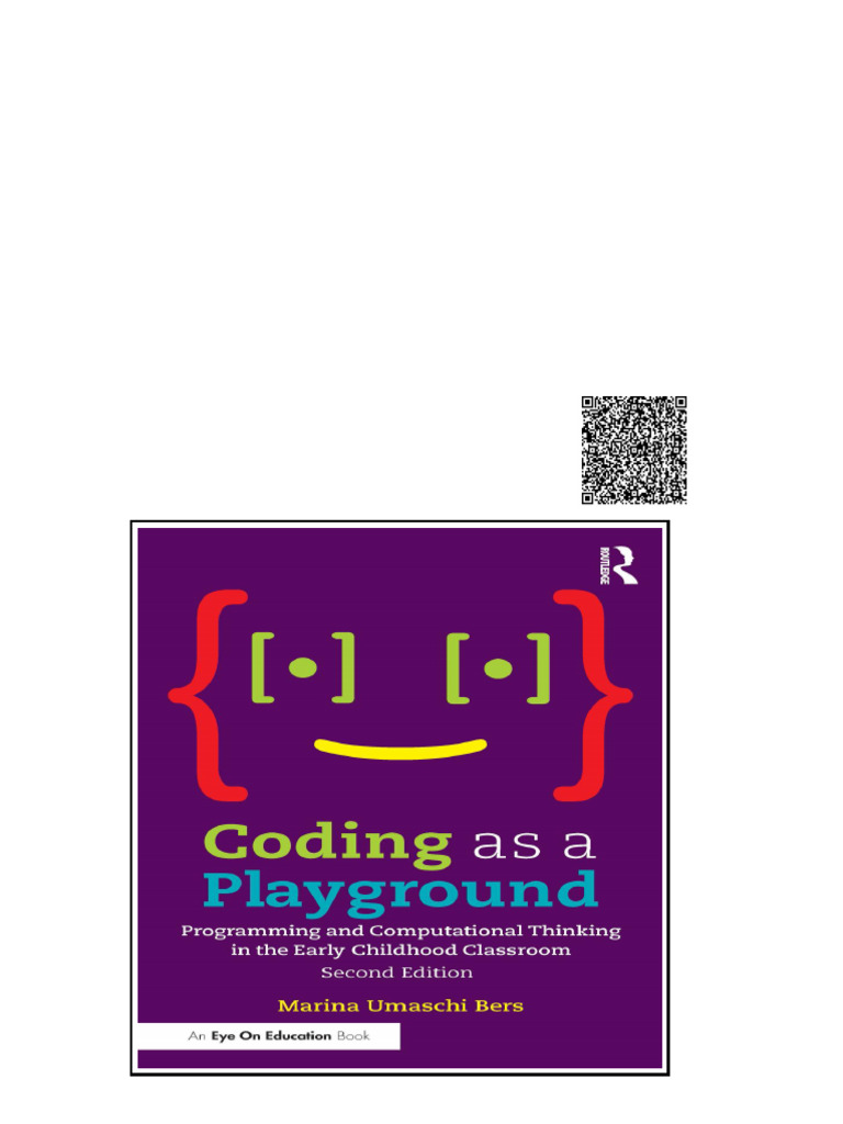 Coding As A Playground Programming and Computational Thinking in The ...