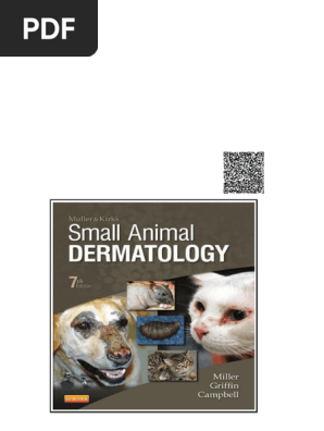 Muller and Kirk's Small Animal Dermatology 7th William H. Miller
