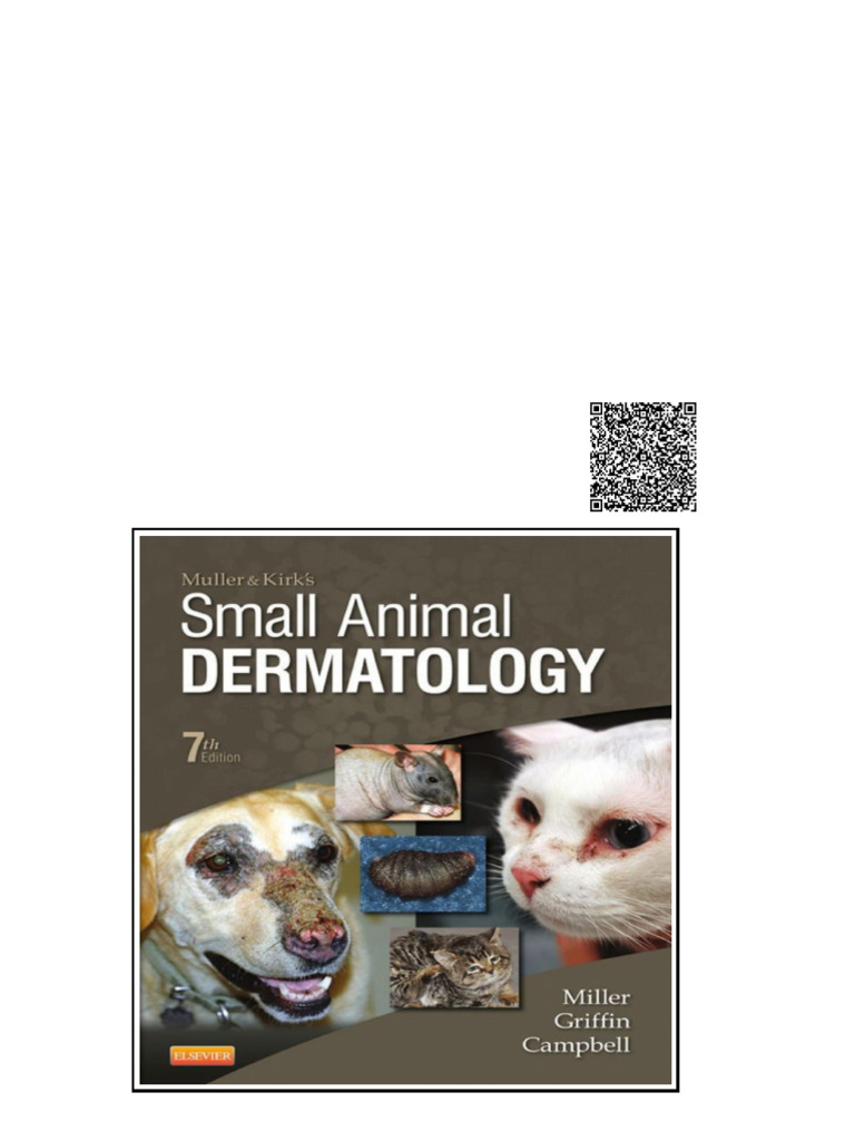Muller and Kirk's Small Animal Dermatology 7th William H. Miller