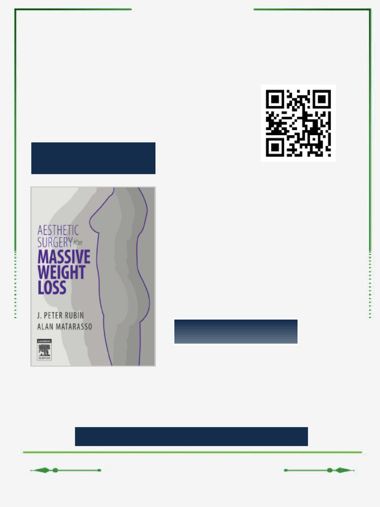 Aesthetic Surgery After Massive Weight Loss 1st Edition J. Peter Rubin Ebook Testbank Solutions ...