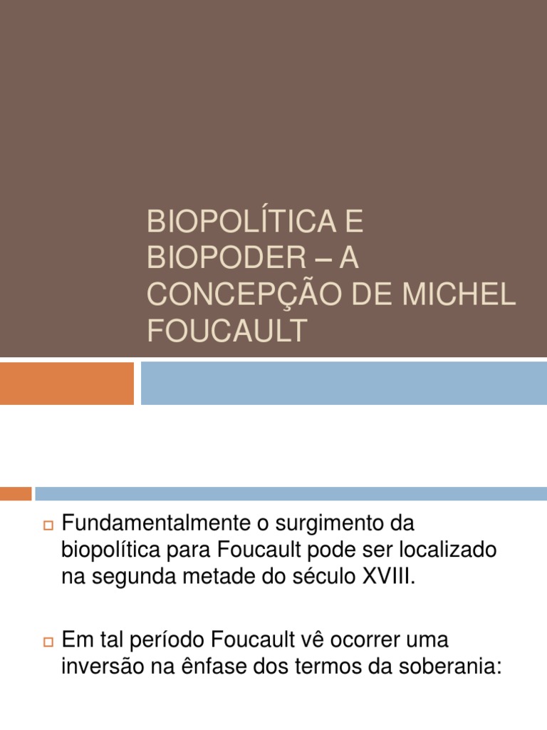 Biopolítica e Biopoder em Foucault | PDF | Michel Foucault | Racismo