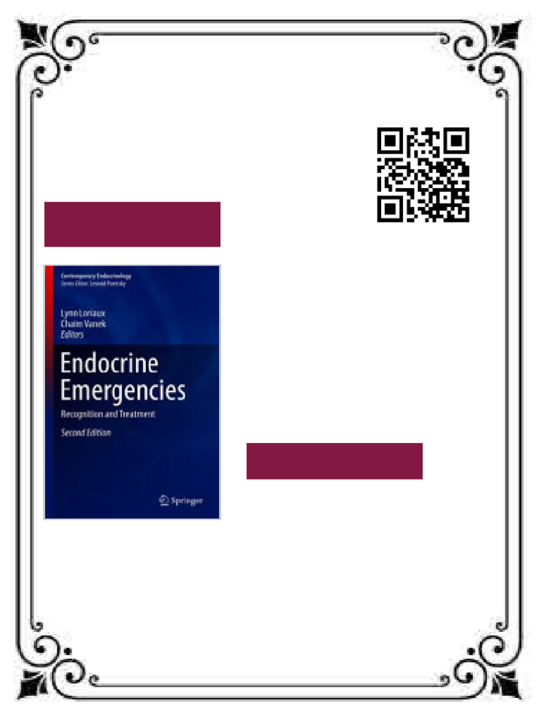 Endocrine Emergencies Recognition and Treatment Lynn Loriaux and Chaim ...