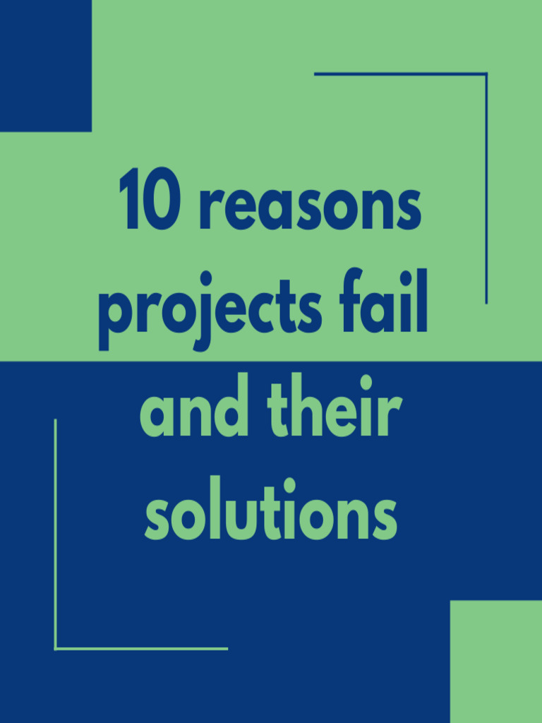 10 Reasons Projects Fail | PDF