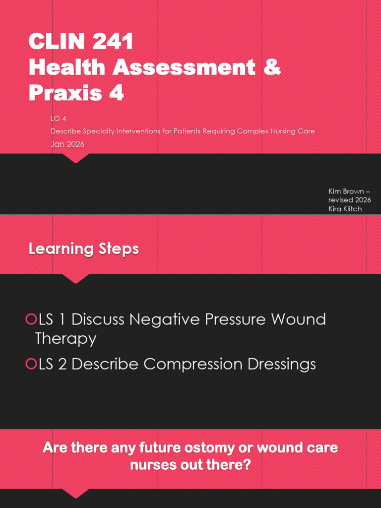 Clin 241 Lo 4 Complex Care 2026 SV | PDF | Wound | Medical Specialties
