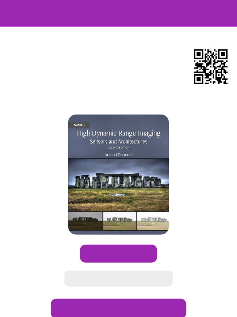 High Dynamic Range Imaging Sensors and Architectures 2nd Edition Arnaud ...