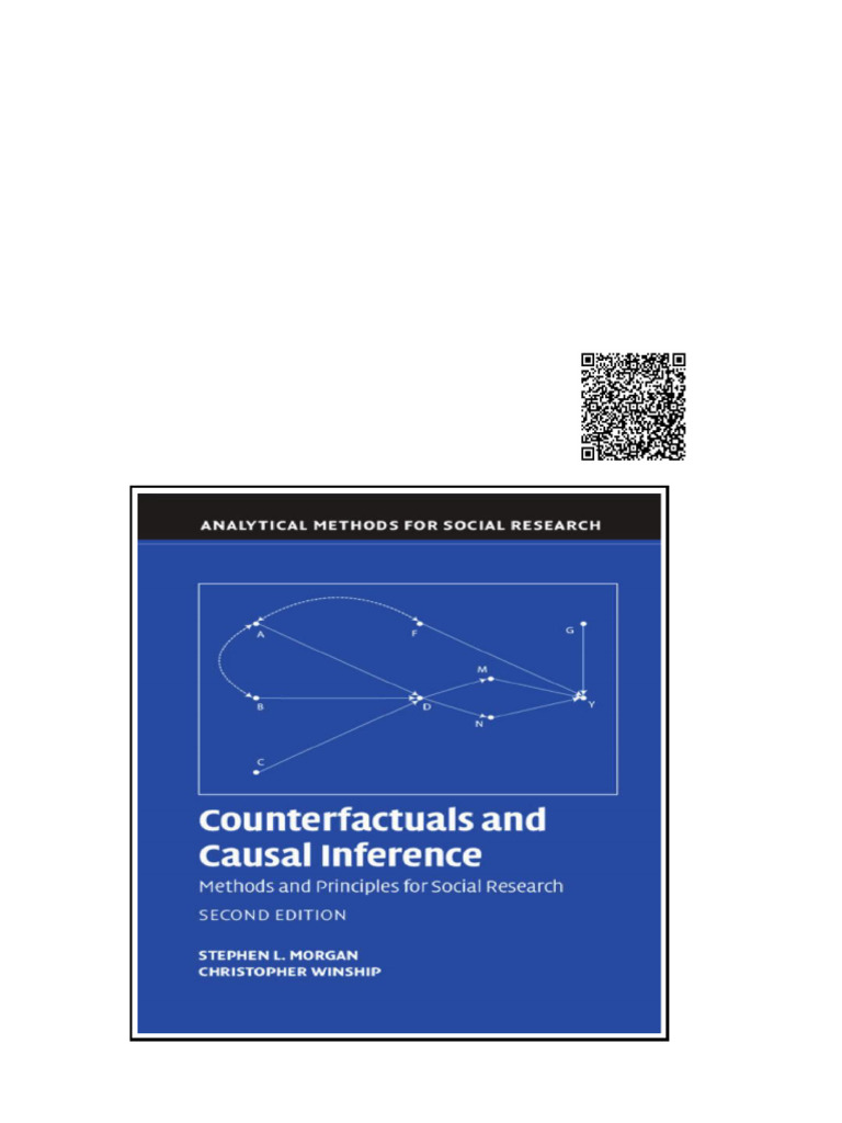 Counterfactuals and Causal Inference Models and Principles For Social ...