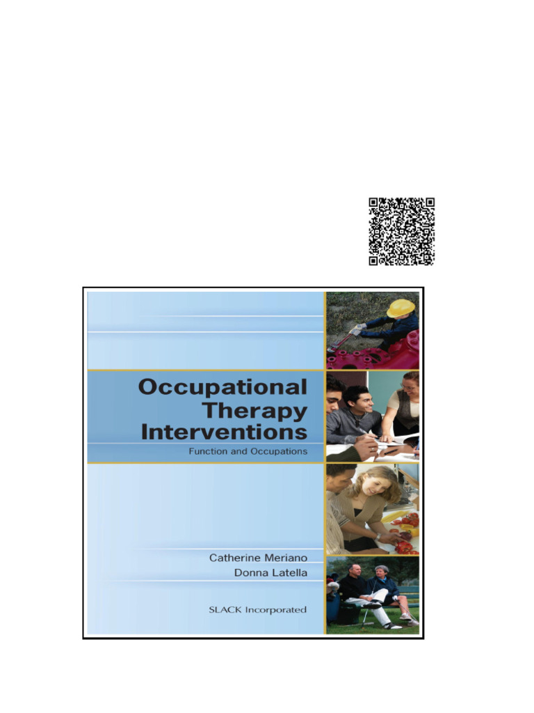 Occupational Therapy Interventions Function and Occupations | PDF