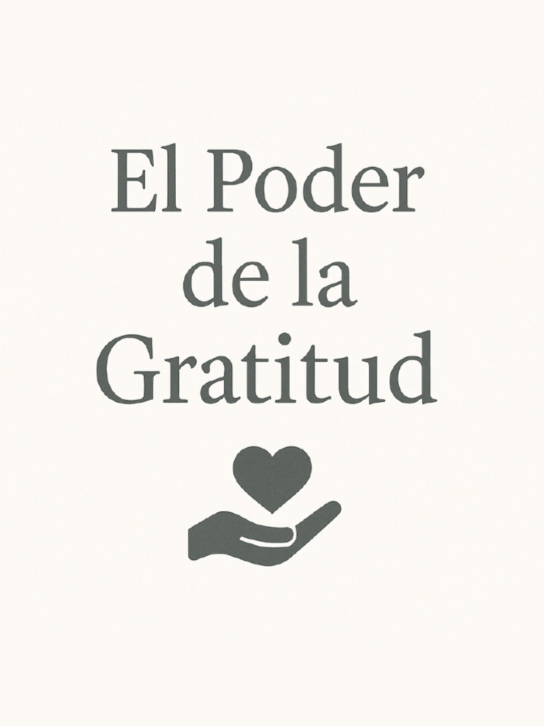 El Poder de La Gratitud PDF | PDF | Gratitud | Las emociones