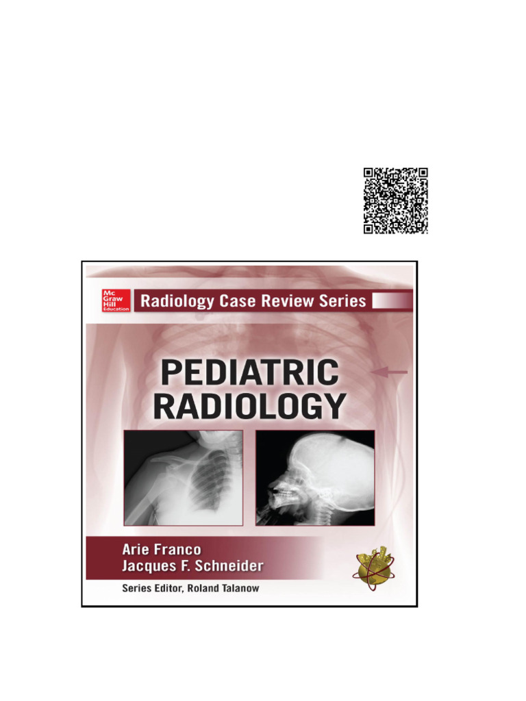 Radiology Case Review Series Pediatric Radiology | PDF | Essays ...