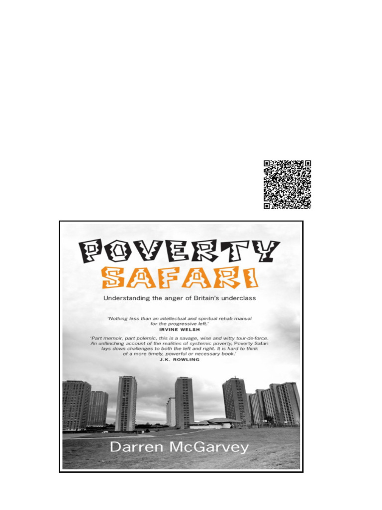 Poverty Safari Understanding the Anger of Britain's Underclass McGarvey ...
