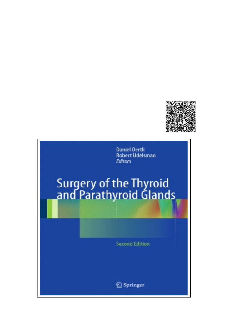 Surgery of the Thyroid and Parathyroid Glands 2nd Edition by Daniel ...