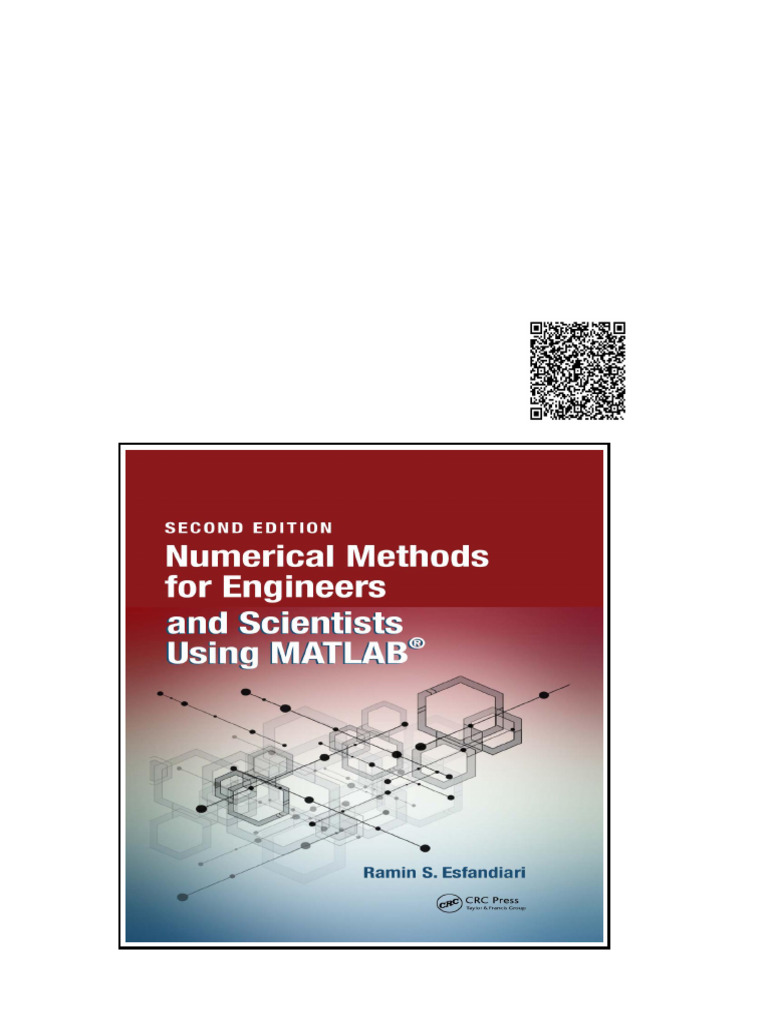 Numerical Methods for Engineers and Scientists Using MATLAB(r) Second ...