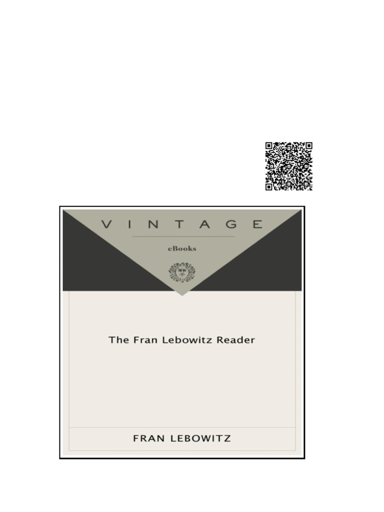 Fran Lebowitz Reader Lebowitz Fran The Lebowitz Fran | PDF
