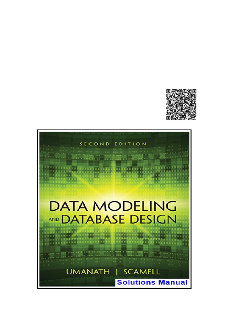 Data Modeling and Database Design 2nd Edition Umanath Solutions Manual ...