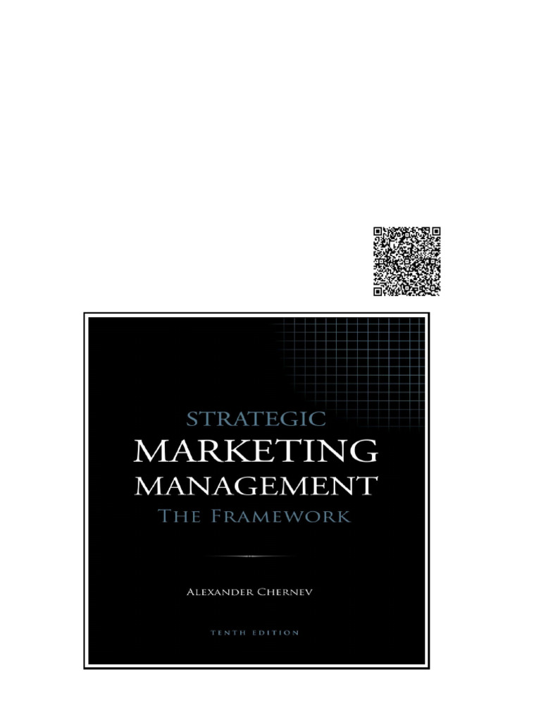 Strategic Marketing Management The Framework 10th Edition Alexander Chernev | PDF | License ...