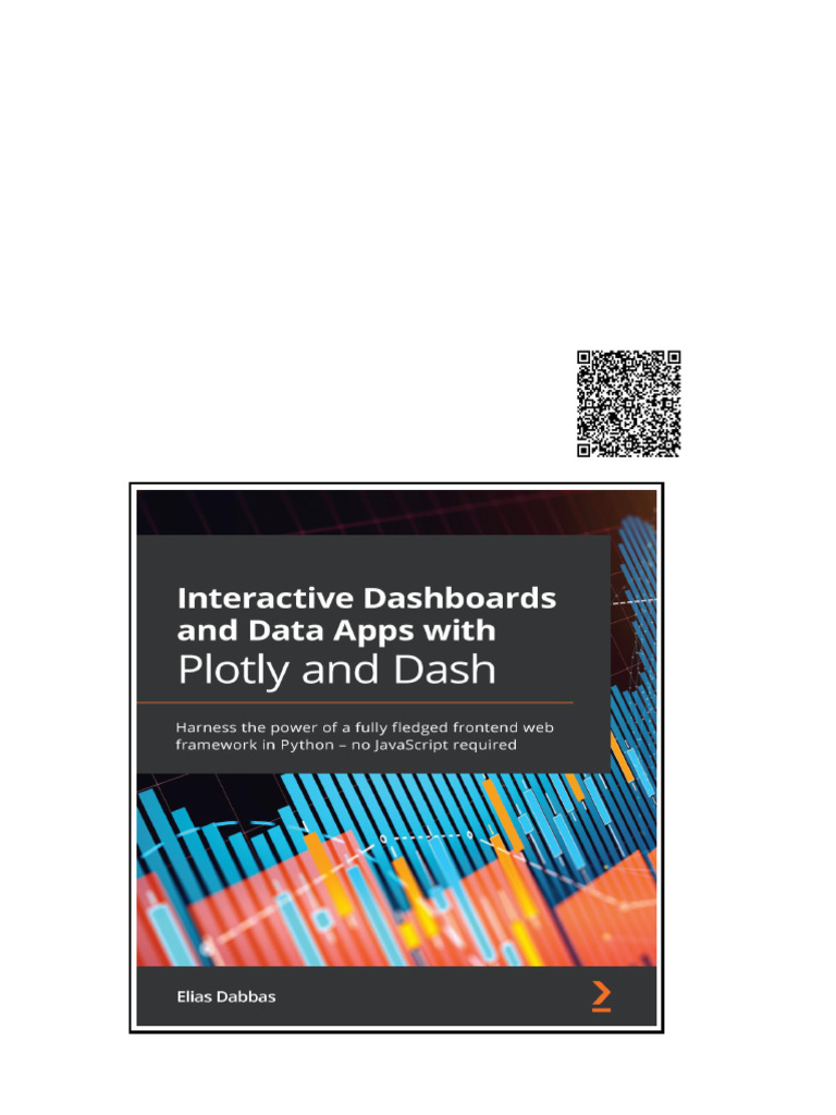 Interactive Dashboards and Data Apps With Plotly and Dash 1st Elias ...