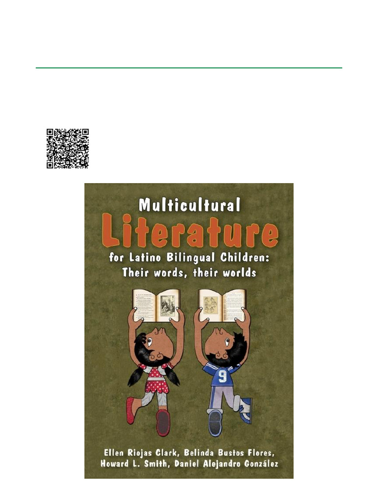 Multicultural Literature For Latino Bilingual Children Their Words ...