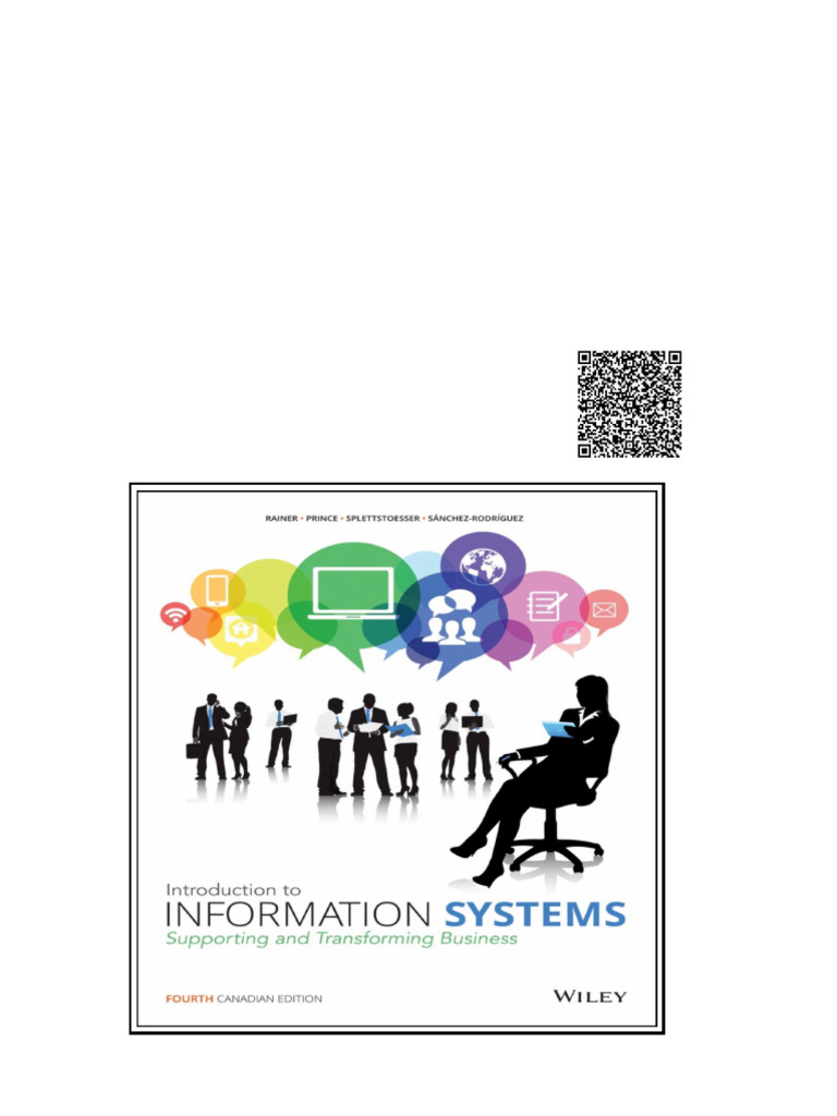 Introduction To Information Systems 4th Canadian Edition by R. Kelly ...