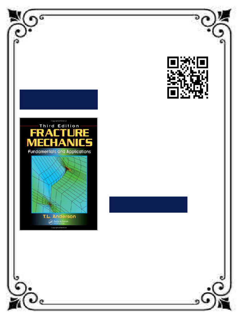 Fracture Mechanics Fundamentals and Applications 3rd Edition Ted L. Anderson Ebook Testbank ...