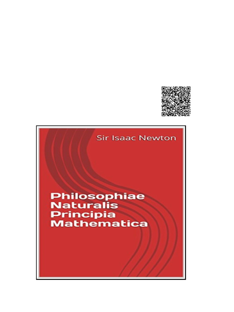 Philosophiae Naturalis Principia Mathematica Isaac Newton | PDF