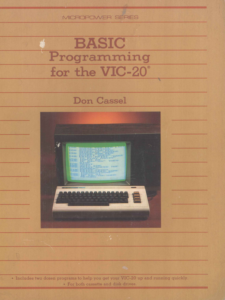 Basic Programming for the Vic-20 (Micropower Series) -- Don Cassel ...