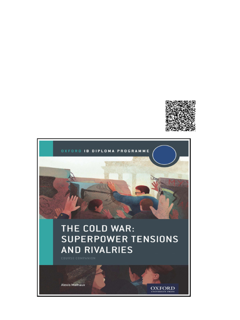 Cold War The Tensions & Rivalries IB History Course Book Oxford IB ...