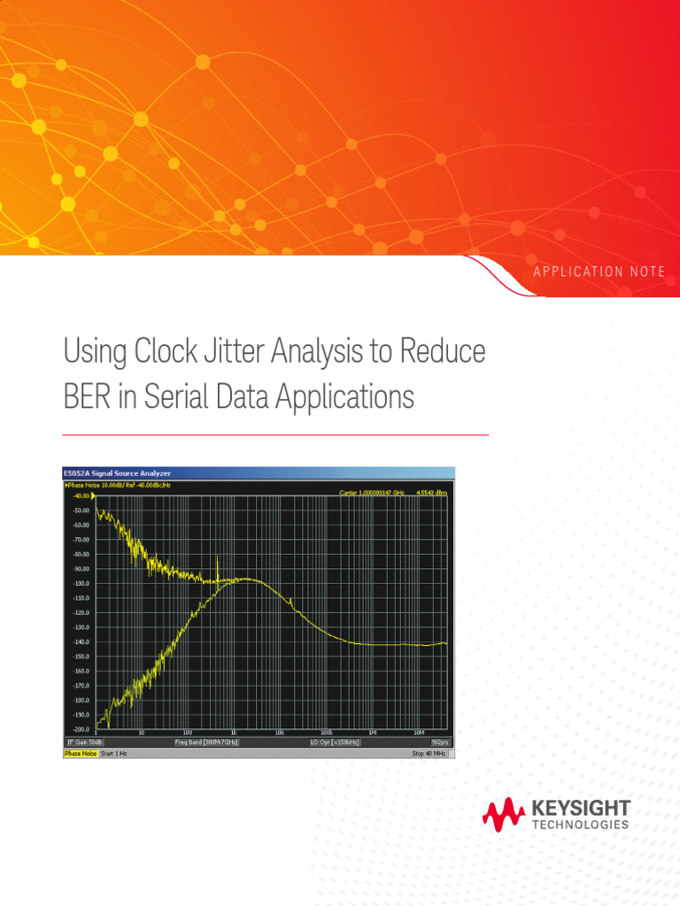 Using Clock Jitter Analysis To Reduce BER in Serial Data Applications ...