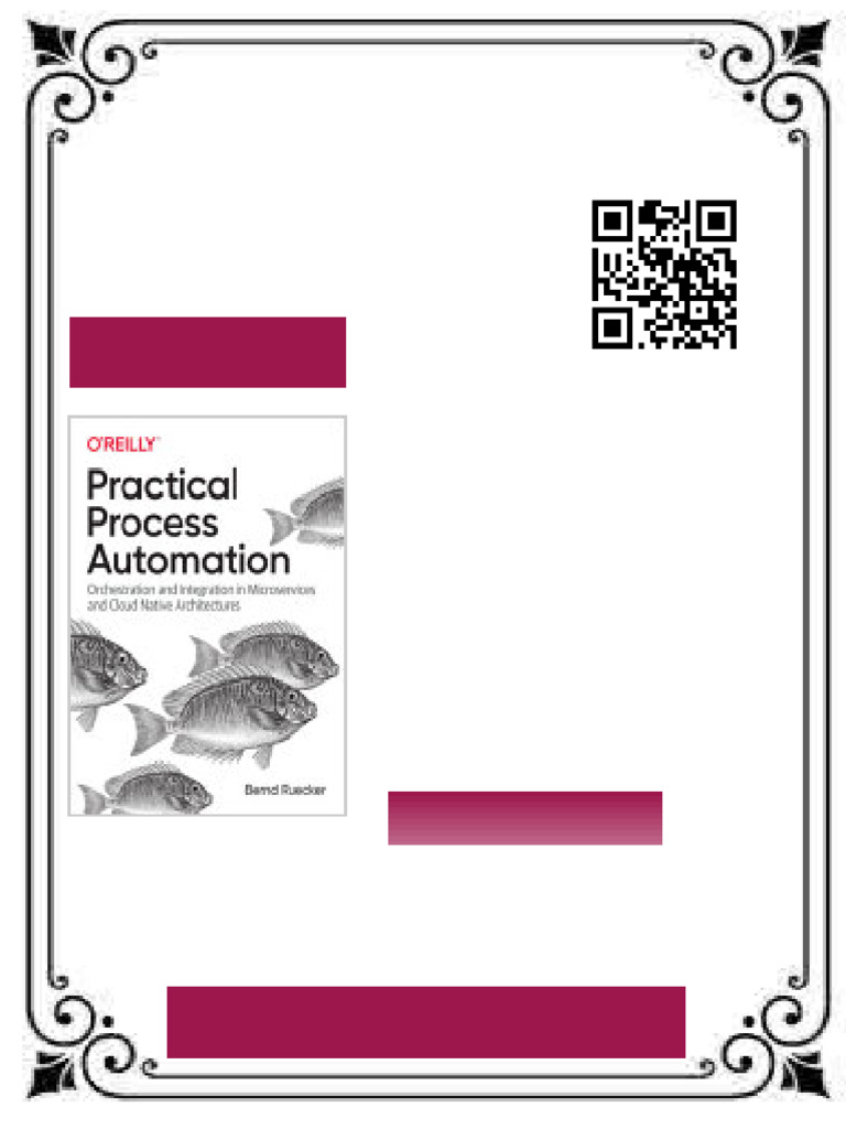 Practical Process Automation Orchestration and Integration in ...