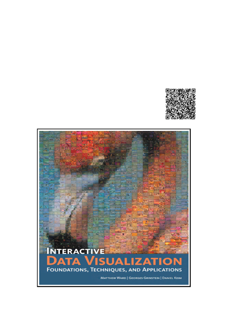 Interactive Data Visualization Foundations Techniques and Applications ...