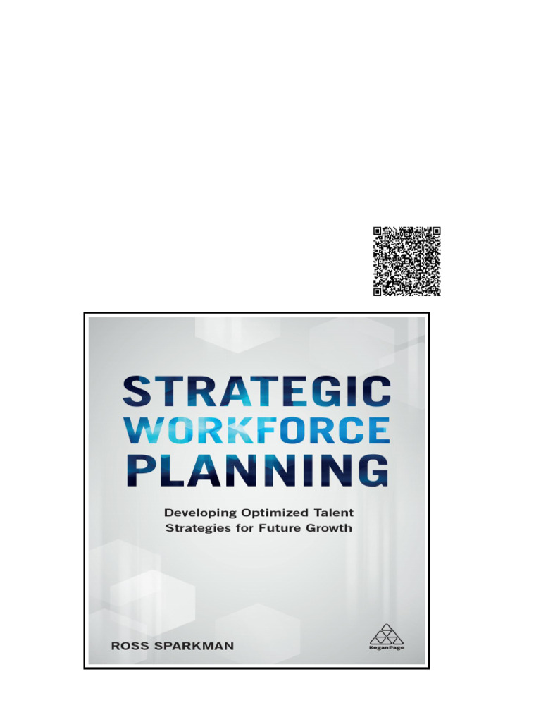 Strategic Workforce Planning Developing Optimized Talent Strategies For ...