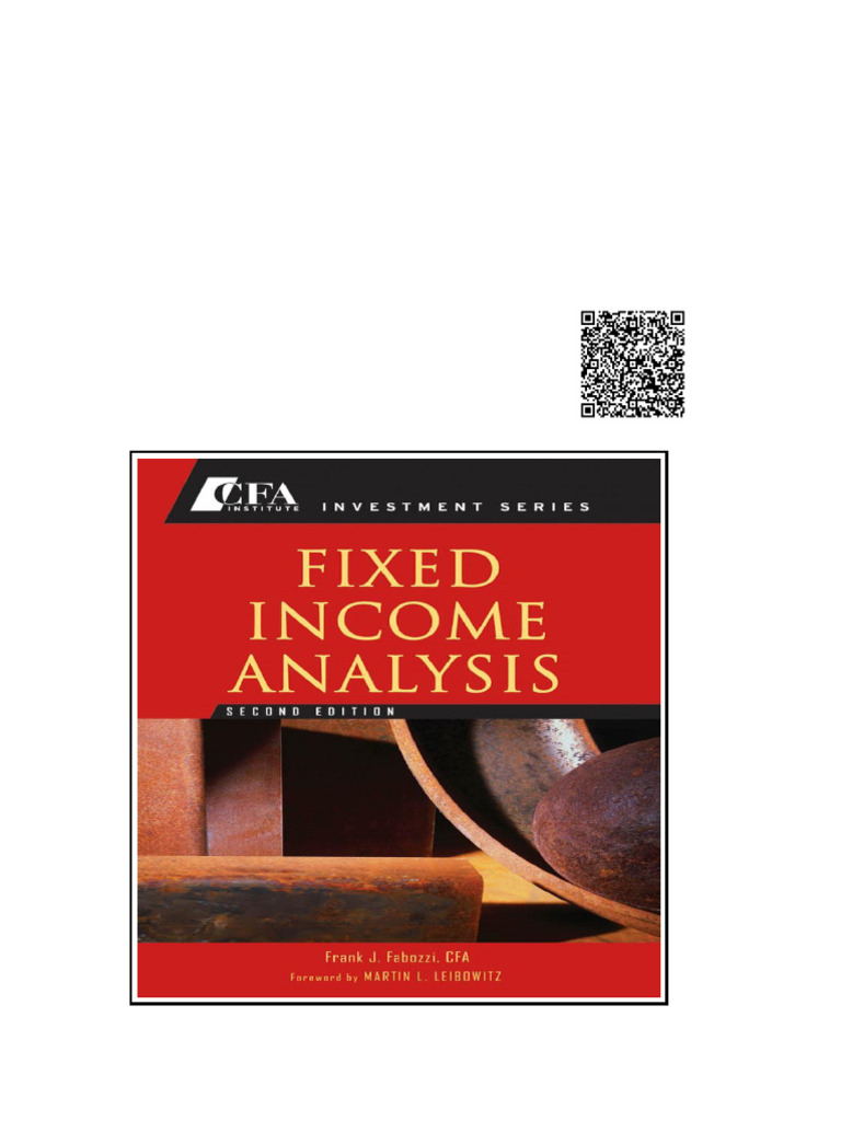 Fixed Income Analysis (CFA Institute Investment Series) 2nd Edition ...