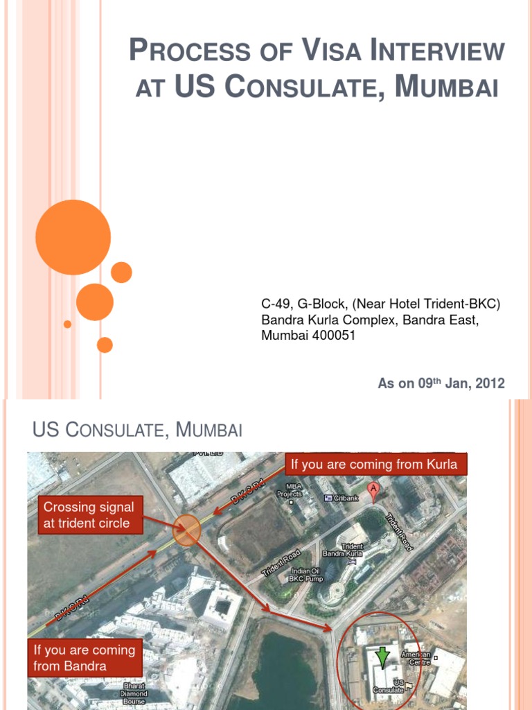 VISA InterviewAmerican ConsulateMumbai (BKC) Travel Visa Passport